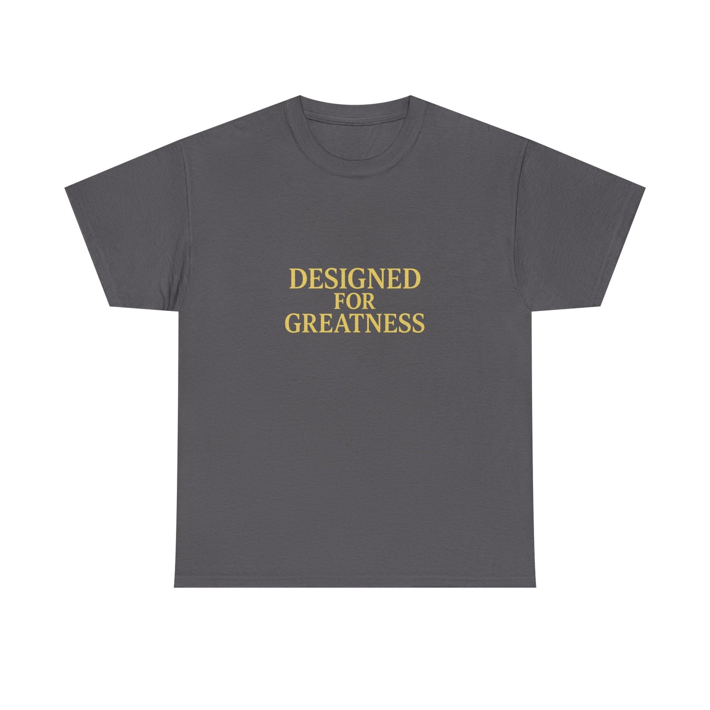 Designed for Greatness T-Shirt